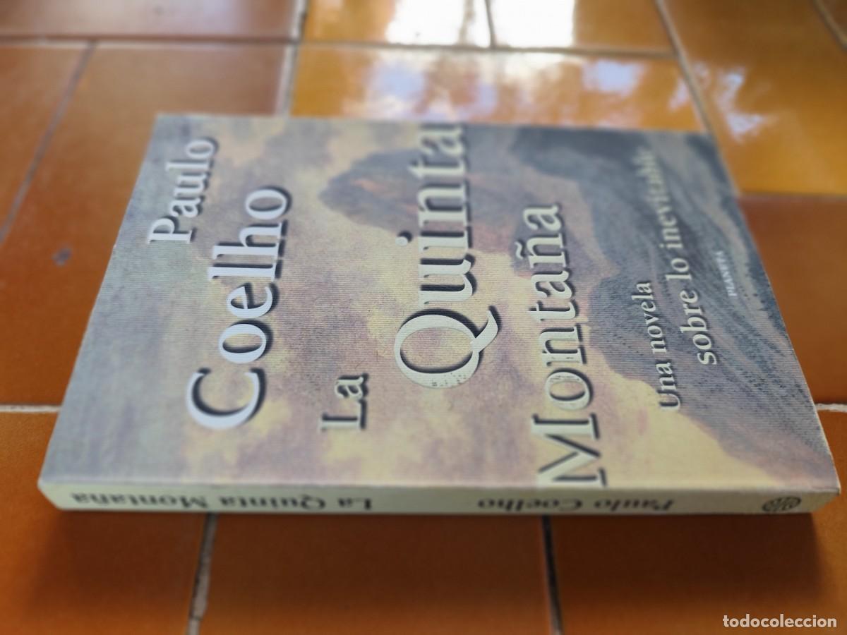 Libros de segunda mano: LA QUINTA MONTA&Ntilde;A / PAULO COELHO / GARA 123 / PLANETA