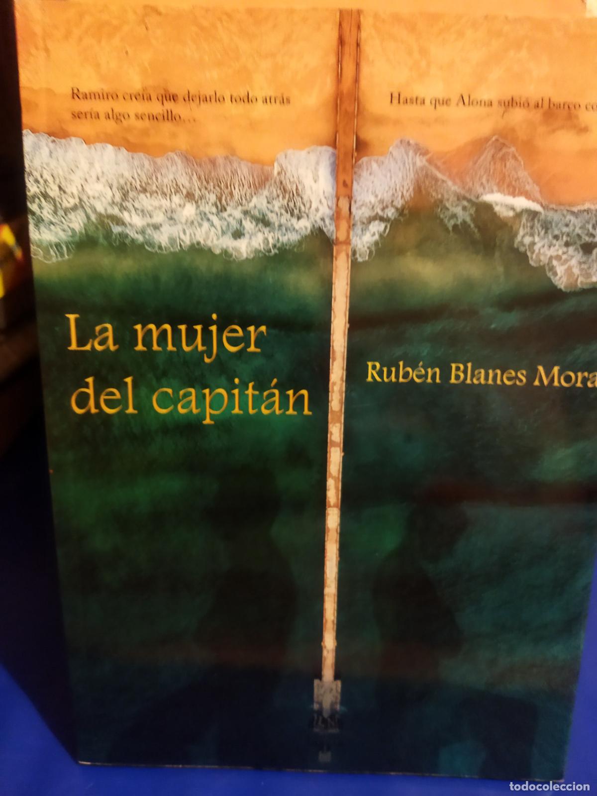 Libros de segunda mano: La mujer del capit&aacute;n Rub&eacute;n Blanes Mora