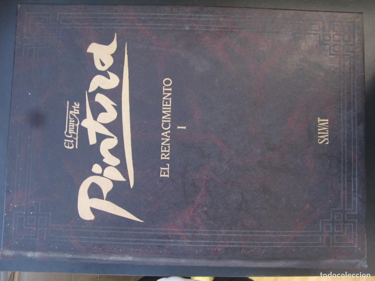 Libros de segunda mano: EL GRAN ARTE EN LA PINTURAL - VOLUMEN 6, EL RENACIMIENTO I - SALVAT EDITORES