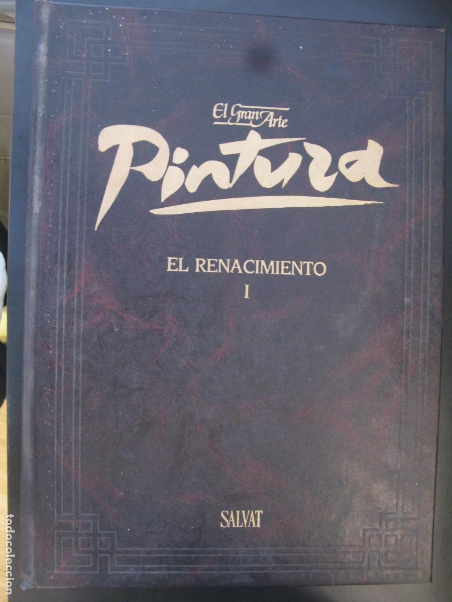 Libri di seconda mano: EL GRAN ARTE EN LA PINTURAL - VOLUMEN 6, EL RENACIMIENTO I - SALVAT EDITORES