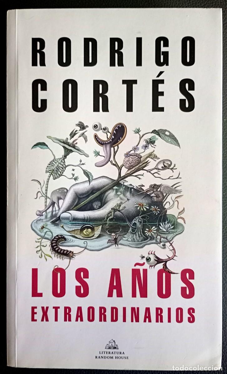 Libros de segunda mano: Rodrigo Cort&eacute;s . Los a&ntilde;os extraordinarios