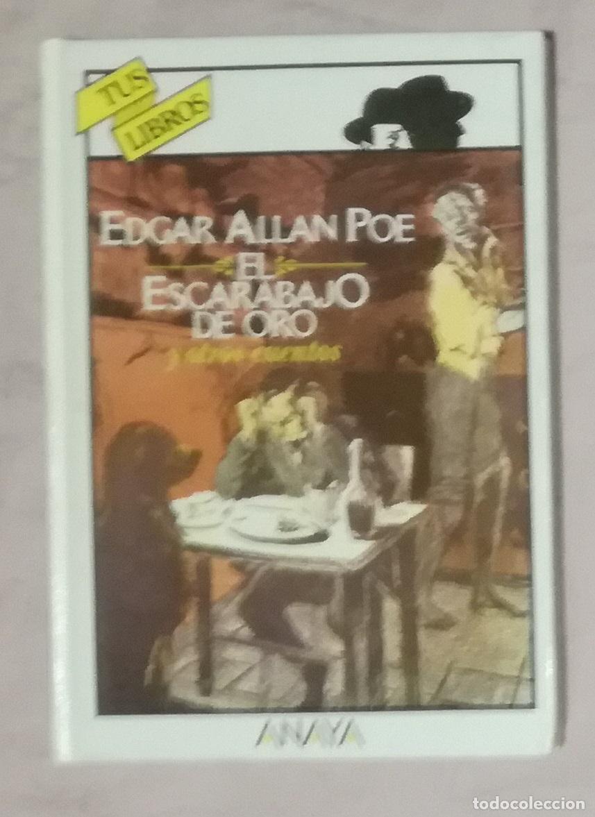 Libros de segunda mano: El escarabajo de oro y otros relatos - Edgar Allan Poe; Anaya Tus Libros n&ordm; 1