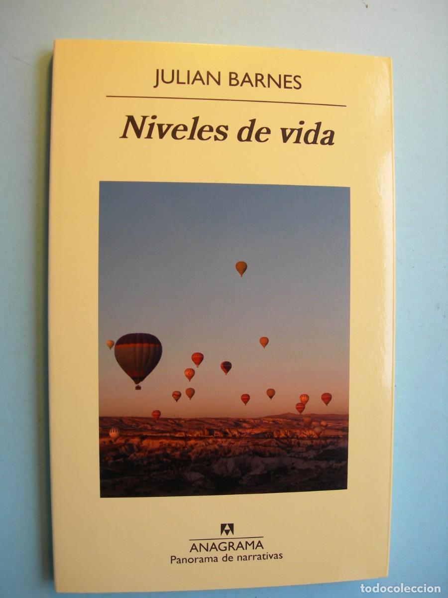 Libros de segunda mano: NIVELES DE VIDA / JULIAN BARNES / NARRATIVA