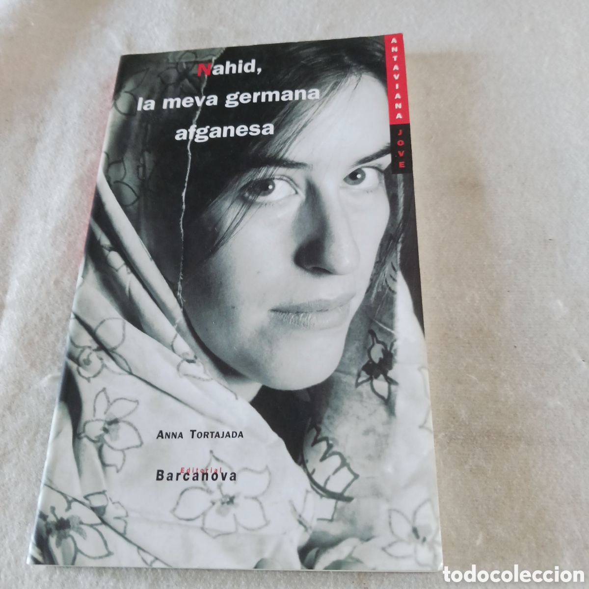 Gebrauchte B&uuml;cher: Nahid la meva germana Afganist&aacute;n de Anna Tortajada