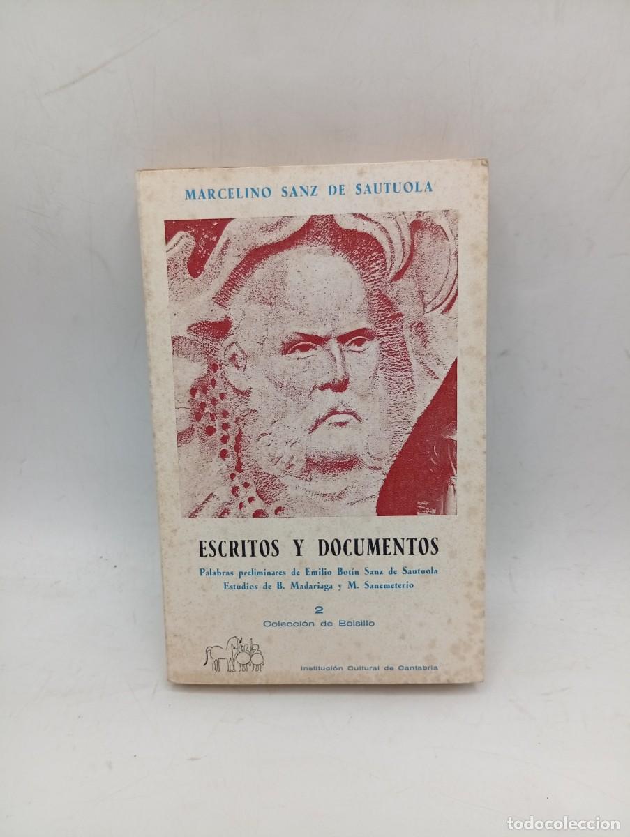 Libros de segunda mano: ESCRITOS Y DOCUMENTOS. MARCELINO SANZ DE SAUTUOLA. 1976. PAGS : 346.