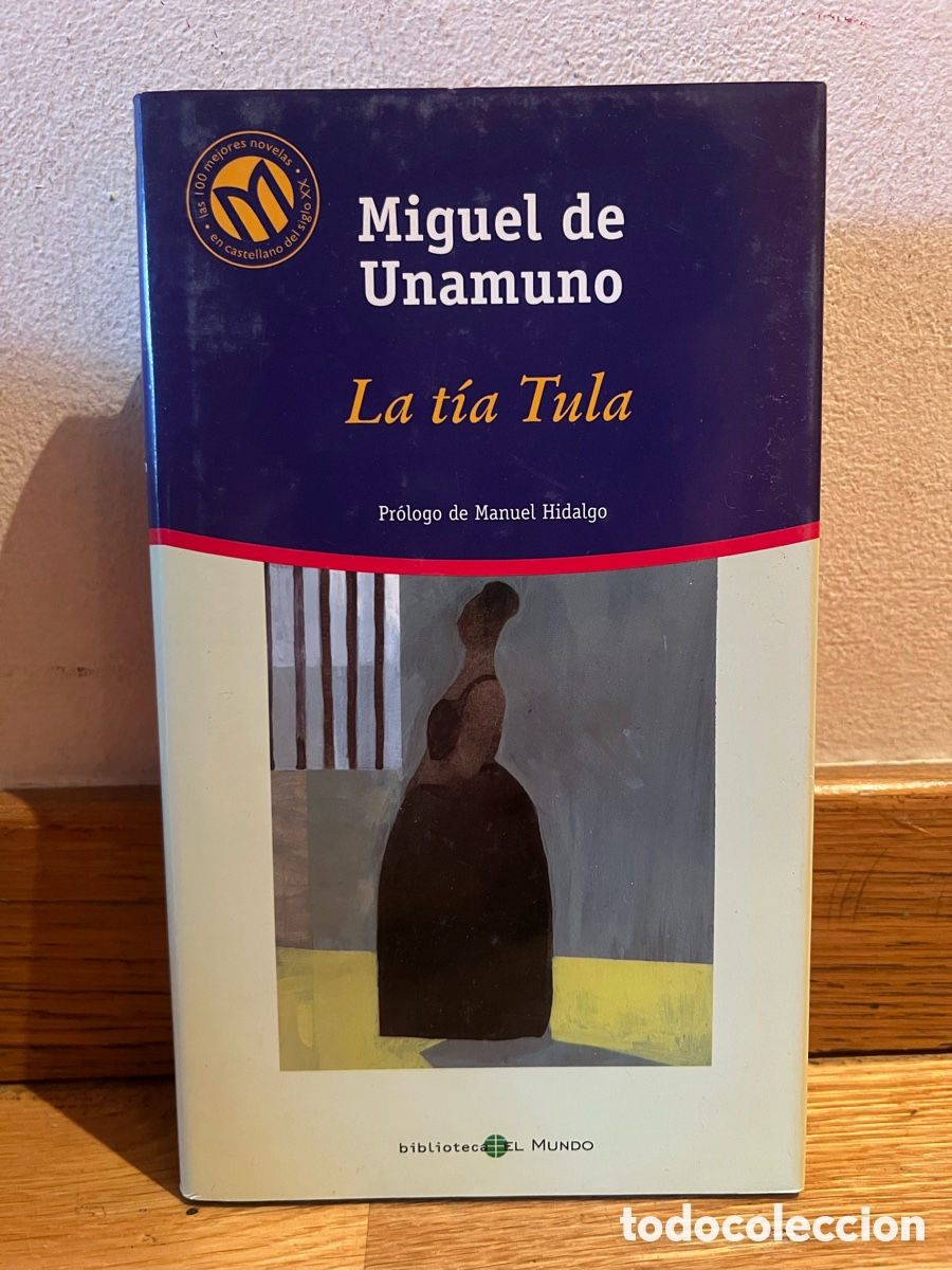 Libros de segunda mano: Miguel de Unamuno La t&iacute;a Tula