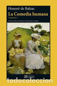 Libros de segunda mano: La Comedia humana Volumen I. - De Balzac, Honor&eacute;.