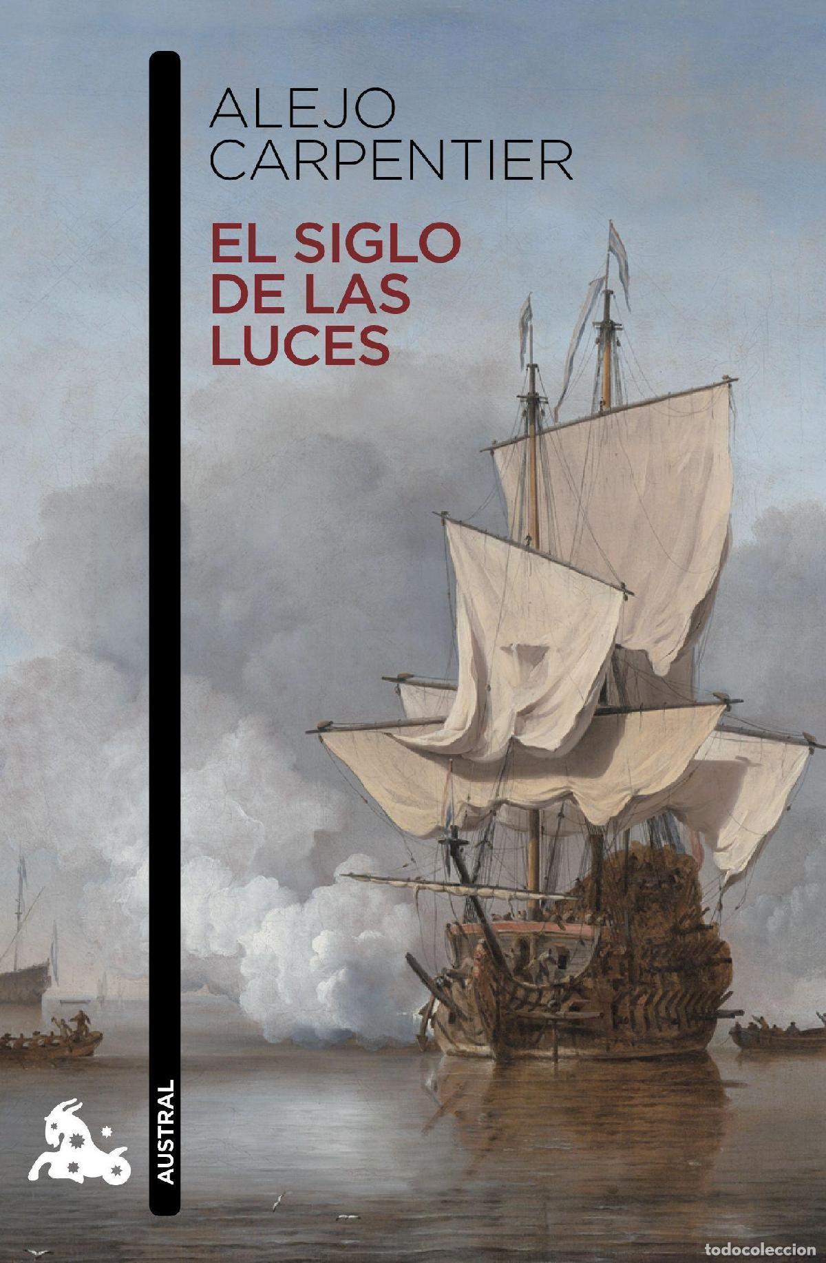 Libros de segunda mano: El siglo de las luces. - Carpentier, Alejo.