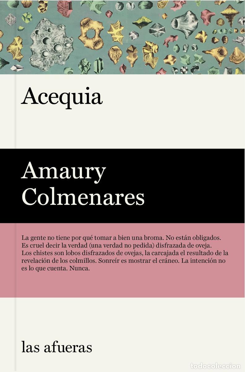 Libros de segunda mano: ACEQUIA. - Colmenares, Amaury.