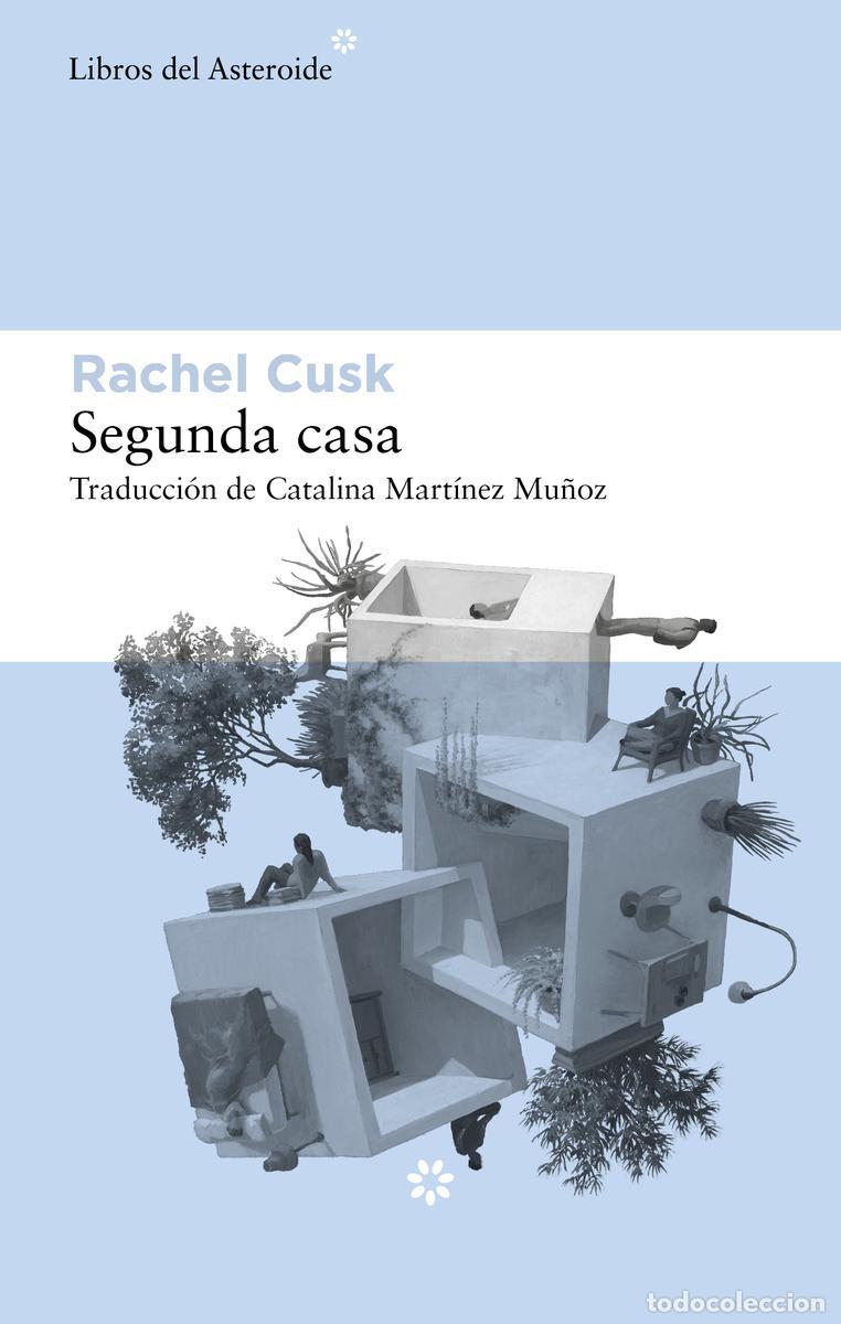 Libros de segunda mano: Segunda casa. - Cusk, Rachel.