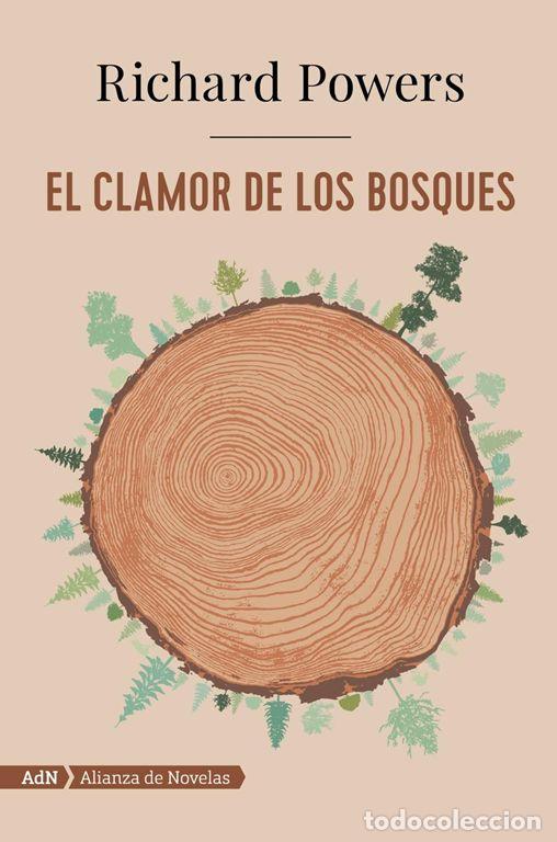 Libros de segunda mano: El clamor de los bosques (AdN). - Powers, Richard.