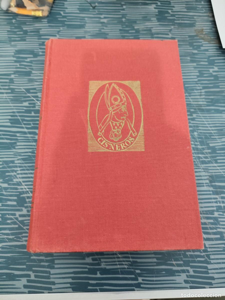Libros de segunda mano: LA ESPA&Ntilde;A DE CISNEROS,WALTER STARKIE, EDITORIAL JUVENTUD,1943,516 P&Aacute;GINAS.