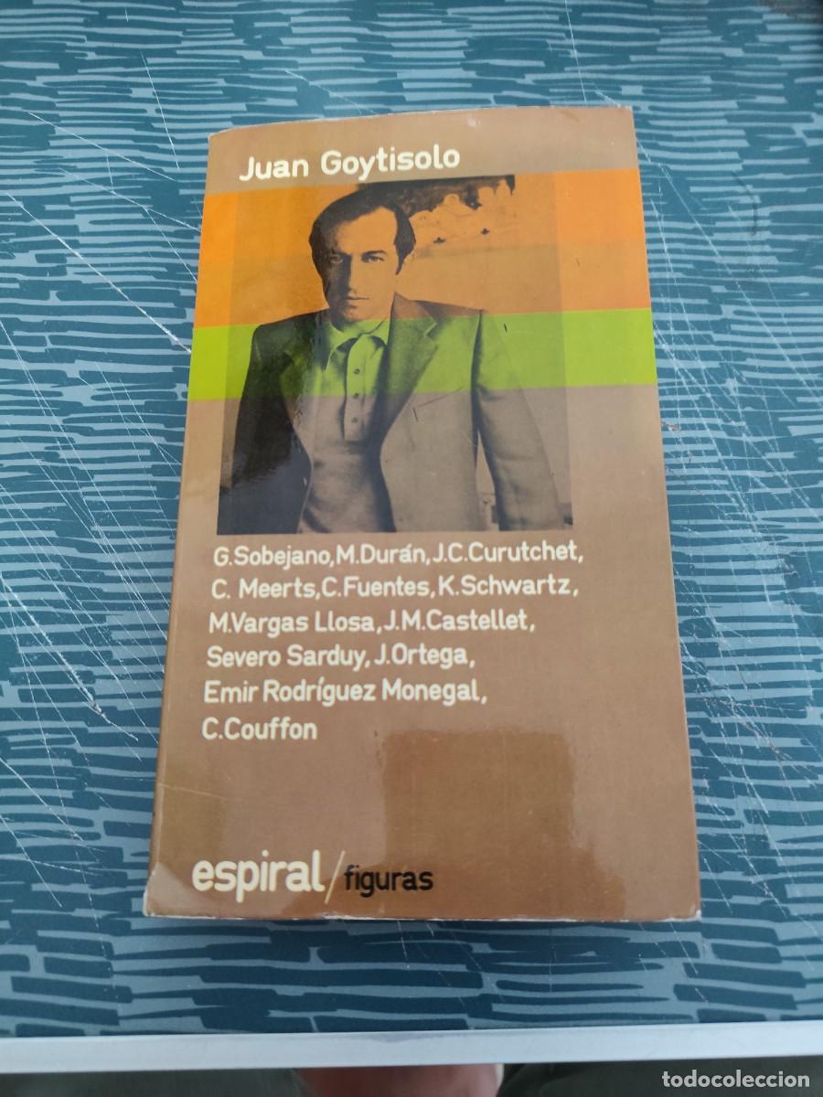Libros de segunda mano: JUAN GOYTISOLO,G.SOBEJANO,M.DURAN,J.C.CURUTCHET Y OTROS,VER FOTOS ESPIRAL,1975,266 P&Aacute;GINAS.