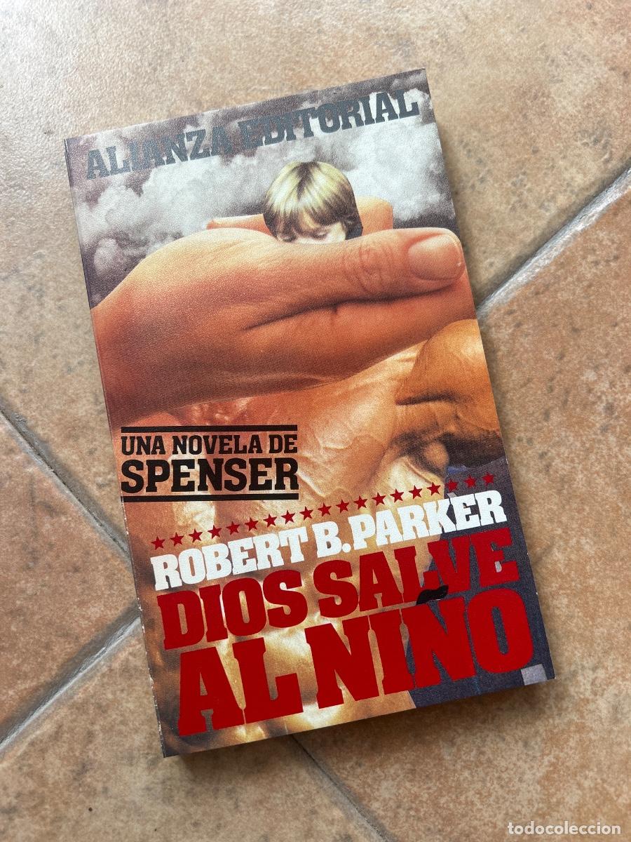 Libros de segunda mano: Dios salve al ni&ntilde;o - Robert B. Parker