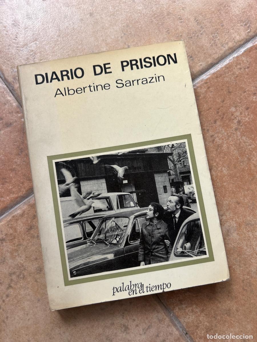 Gebrauchte B&uuml;cher: Diario de prisi&oacute;n - Albertine Sarrazin