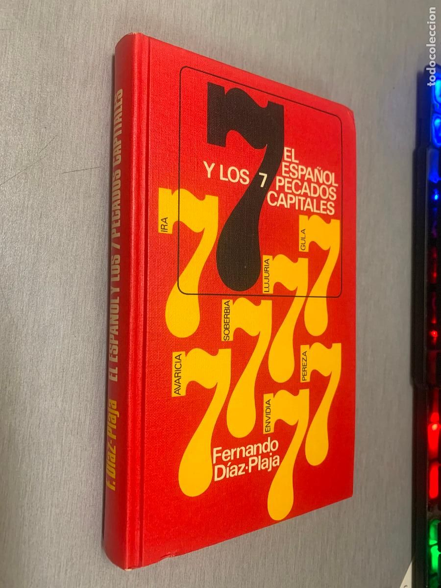 Libros de segunda mano: EL ESPA&Ntilde;OL Y LOS 7 PECADOS CAPITALES / FERNANDO D&Iacute;AZ PLAJA / C&Iacute;RCULO DE LECTORES