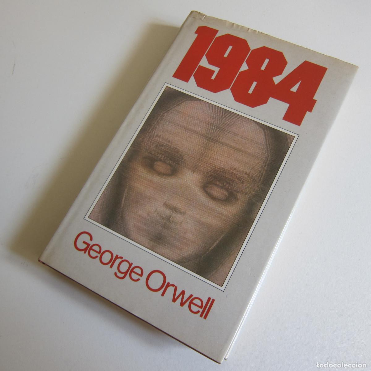 Libros de segunda mano: 1984 - GEORGE ORWELL - PR&Oacute;LOGO DE MANUEL V&Aacute;ZQUEZ MONTALB&Aacute;N (C&Iacute;RCULO DE LECTORES) 1983 NOVELA
