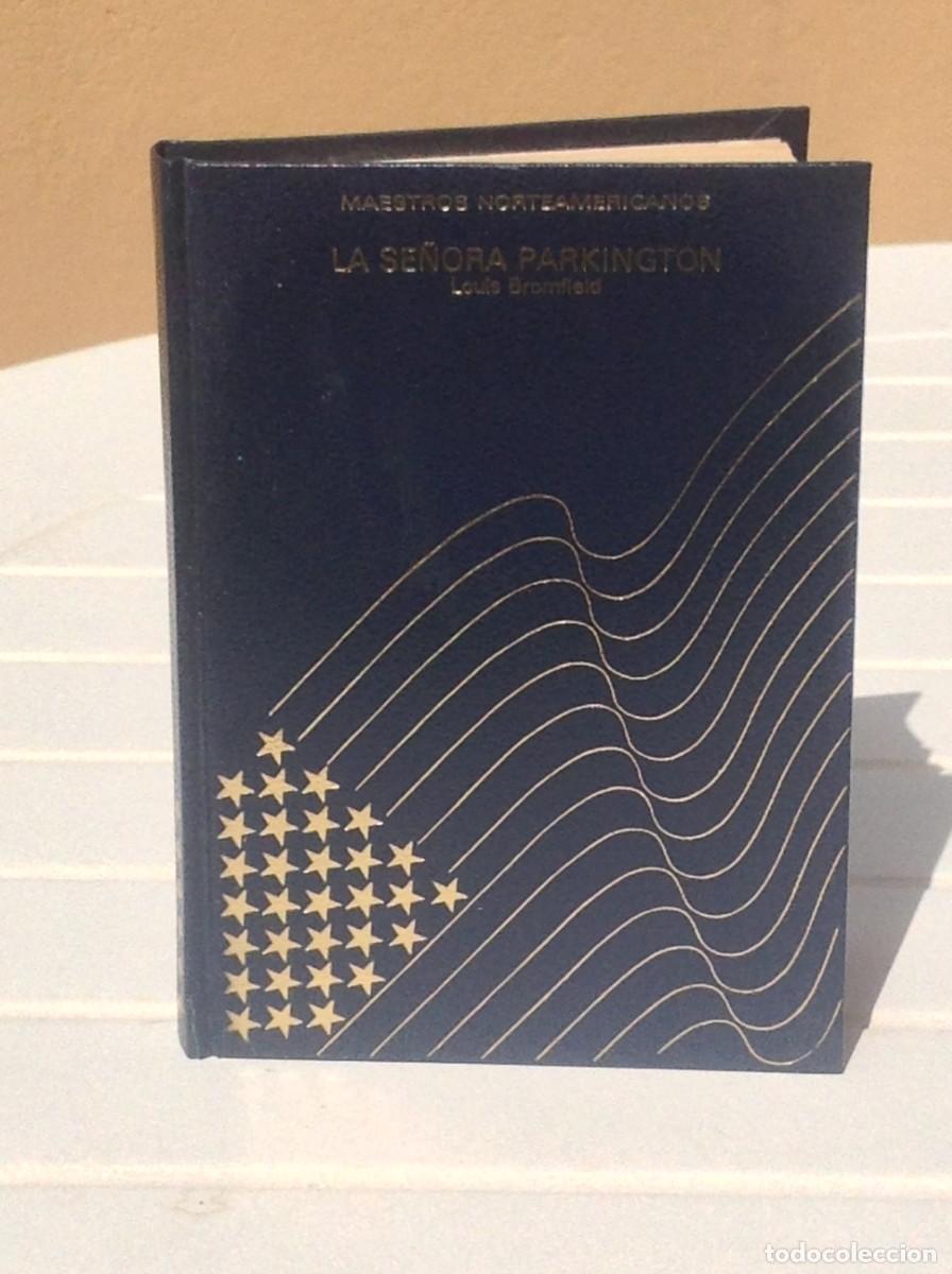 Gebrauchte B&uuml;cher: Louis Bromfield: La se&ntilde;ora Parkington
