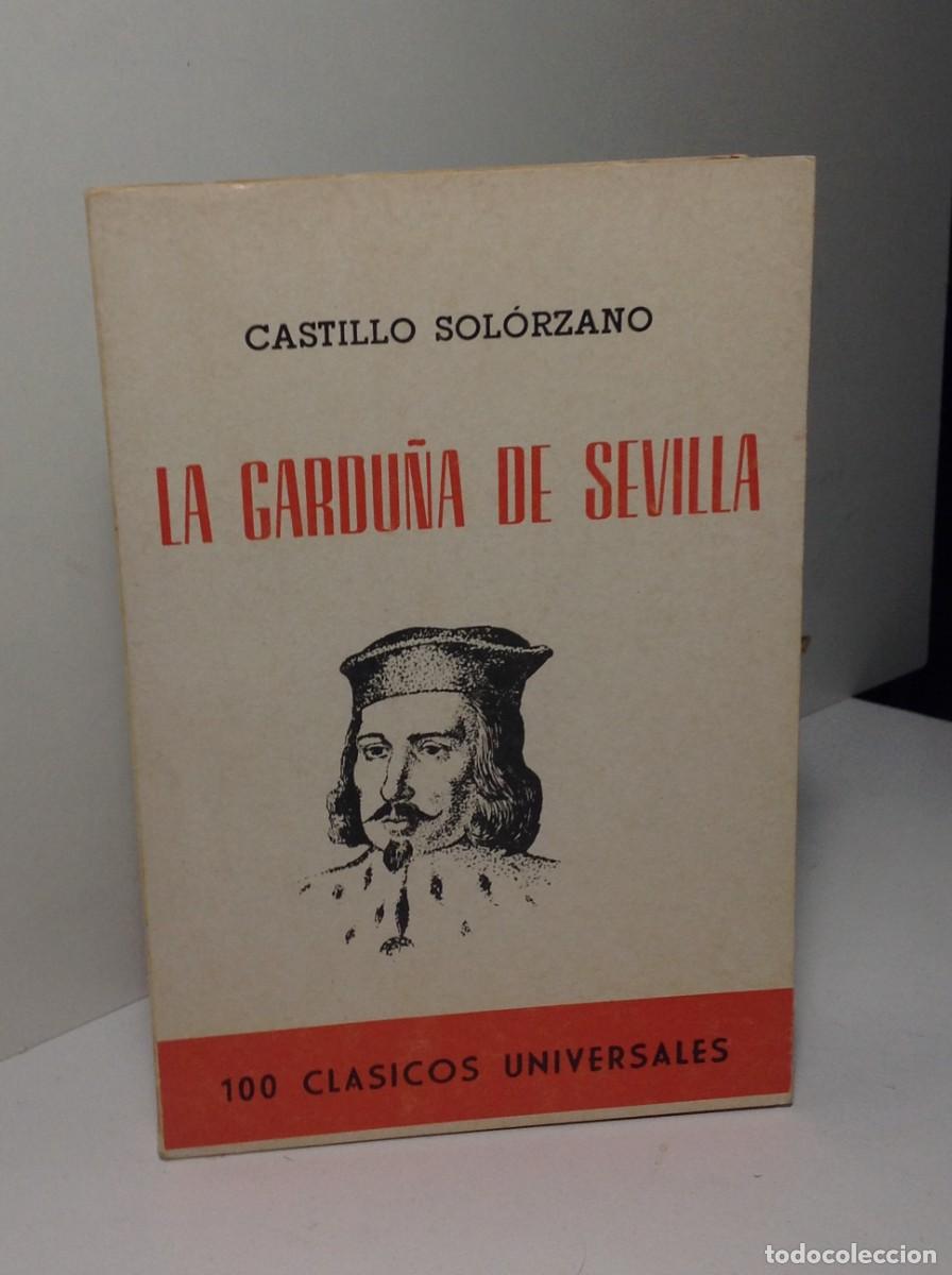 Gebrauchte B&uuml;cher: La gardu&ntilde;a de Sevilla Castillo Sol&oacute;rzano