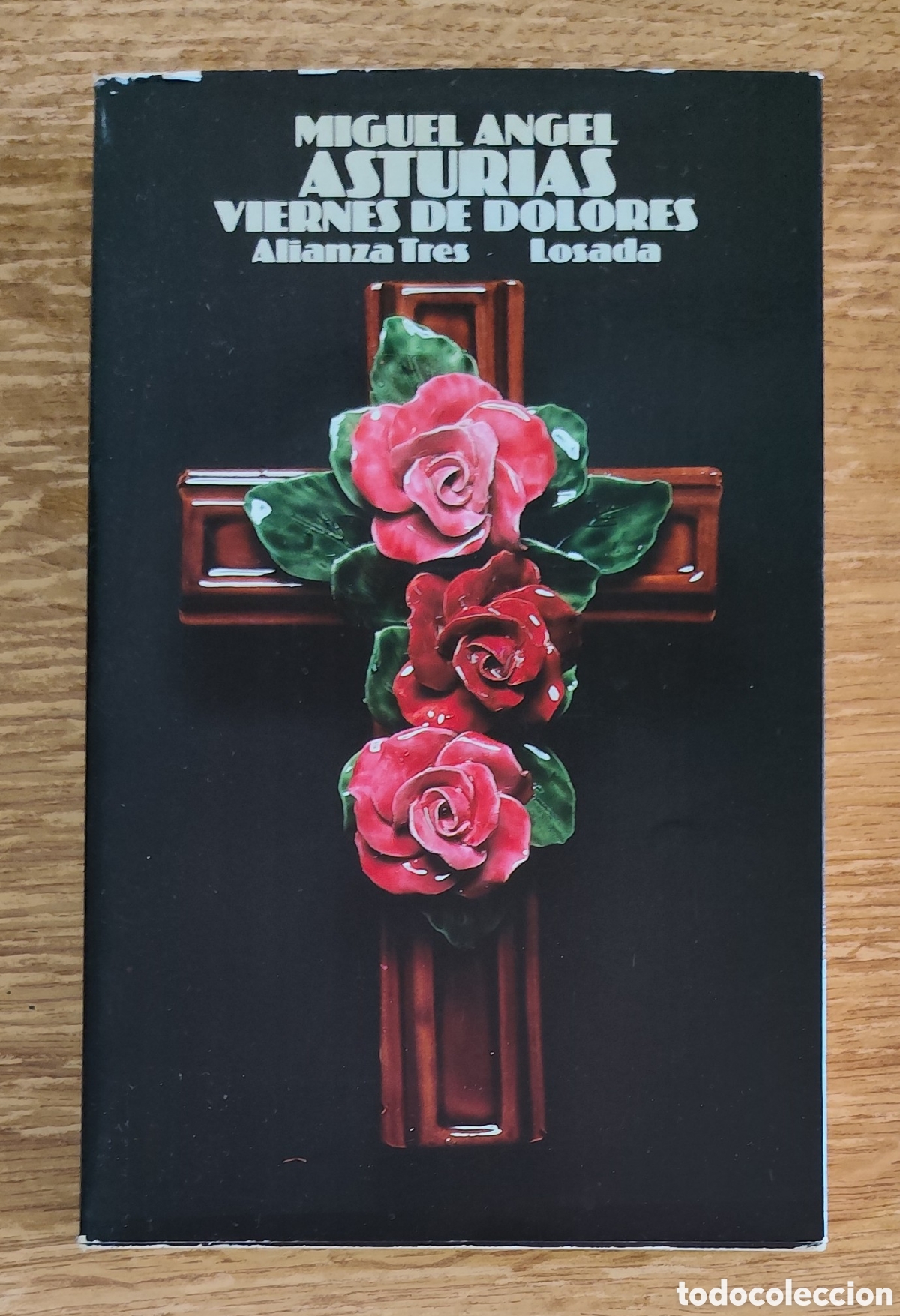 Gebrauchte B&uuml;cher: Libro - Viernes de dolores (1983) Miguel &Aacute;ngel Asturias