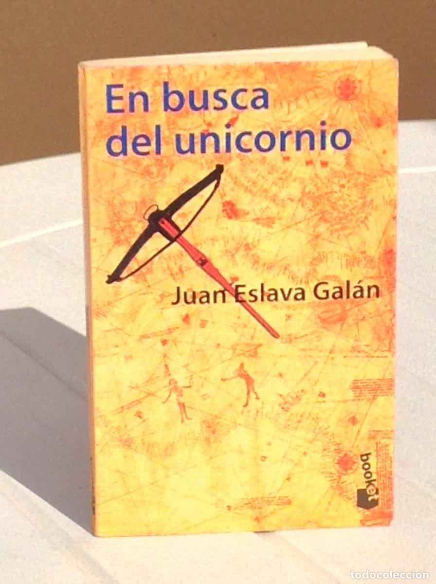 Livres d'occasion: Juan Eslava Gal&aacute;n: En busca del unicornio