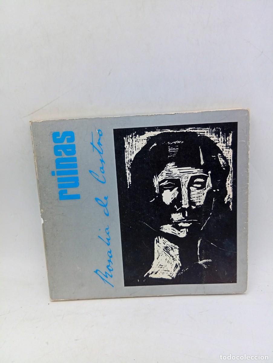 Livros em segunda m&atilde;o: RUINAS. ROSALIA DE CASTRO. 1986. PAGS : 68. 10.000 EJEMPLARES.