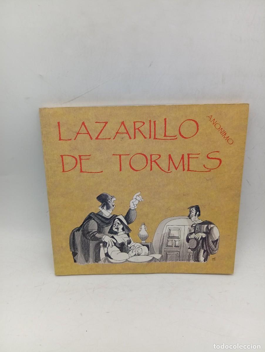 Libros de segunda mano: LAZARILLO DE TORMES. ANONIMO. ILUSTRACIONES ANTONIO MINGOTE. 1989. PAGS : 174. 10.000 EJEMPLARES.