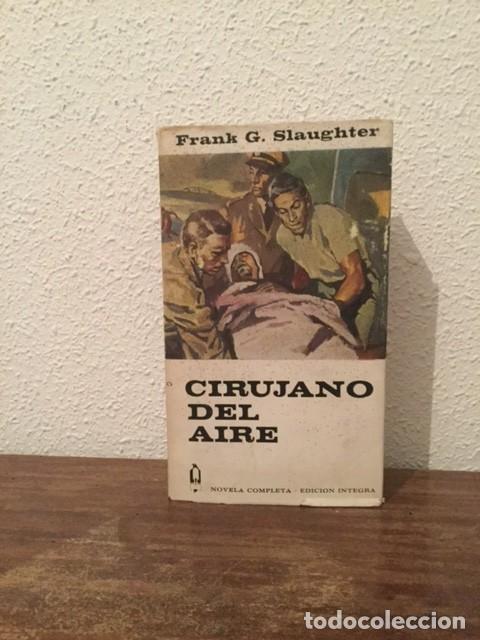 Livros em segunda m&atilde;o: Frank G. Slaughter: Cirujano del aire