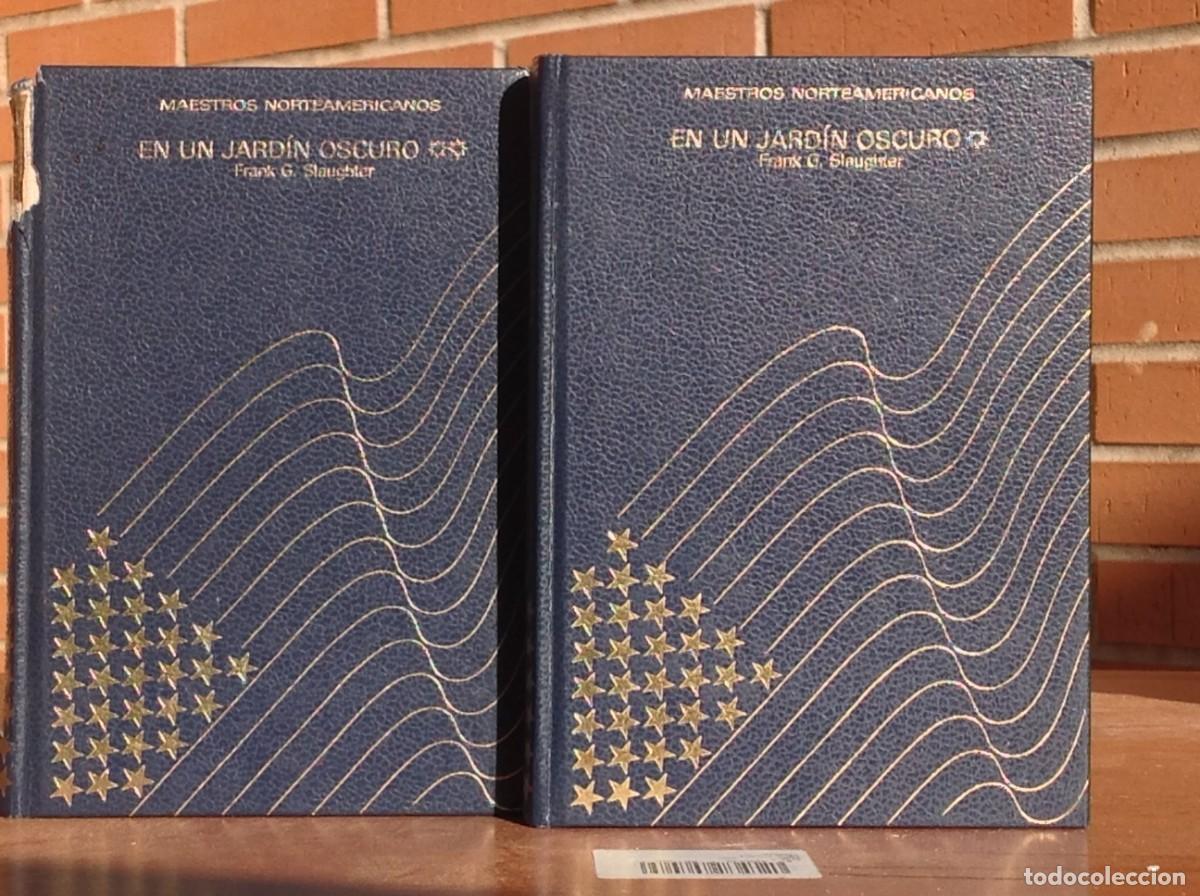 Livros em segunda m&atilde;o: Frank G. Slaughter: En un jard&iacute;n oscuro