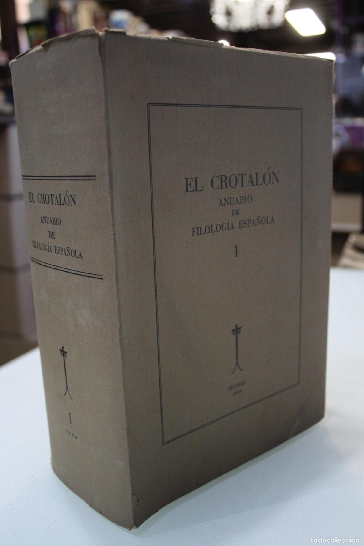 Libros de segunda mano: El Crotal&oacute;n. Anuario de Filolog&iacute;a Espa&ntilde;ola 1. -
