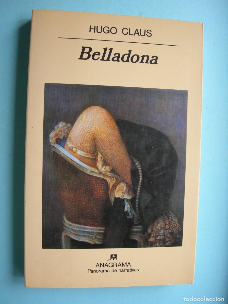 Libros de segunda mano: BALLADONA / HUGO CLAUS / NARRATIVA