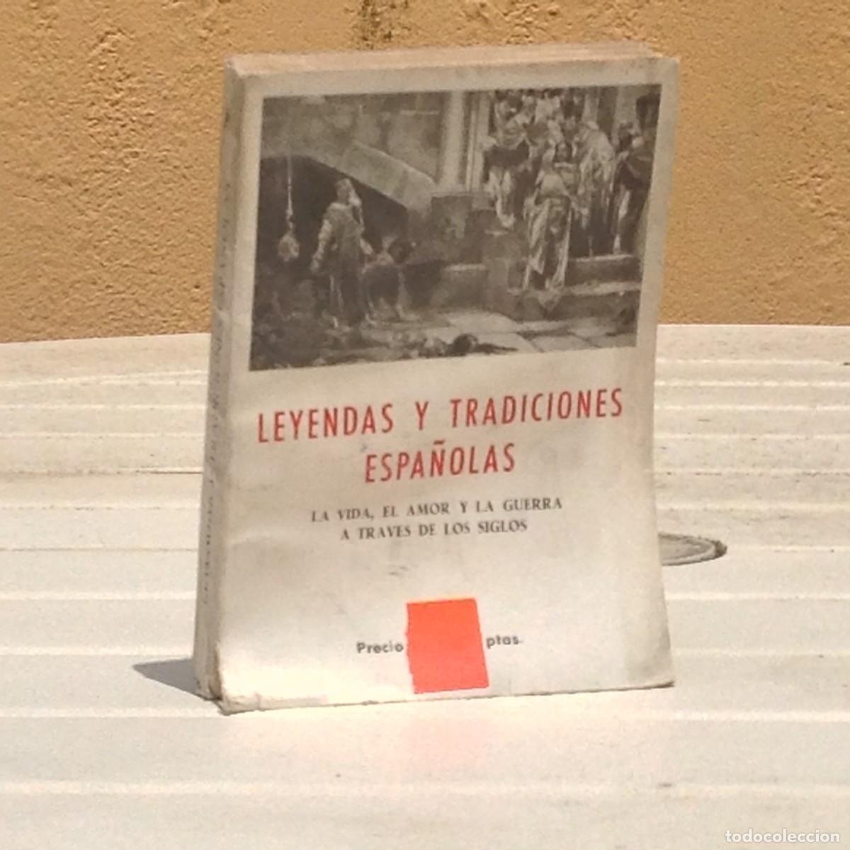 Livres d'occasion: Leyendas y tradiciones espa&ntilde;olas. Intonso