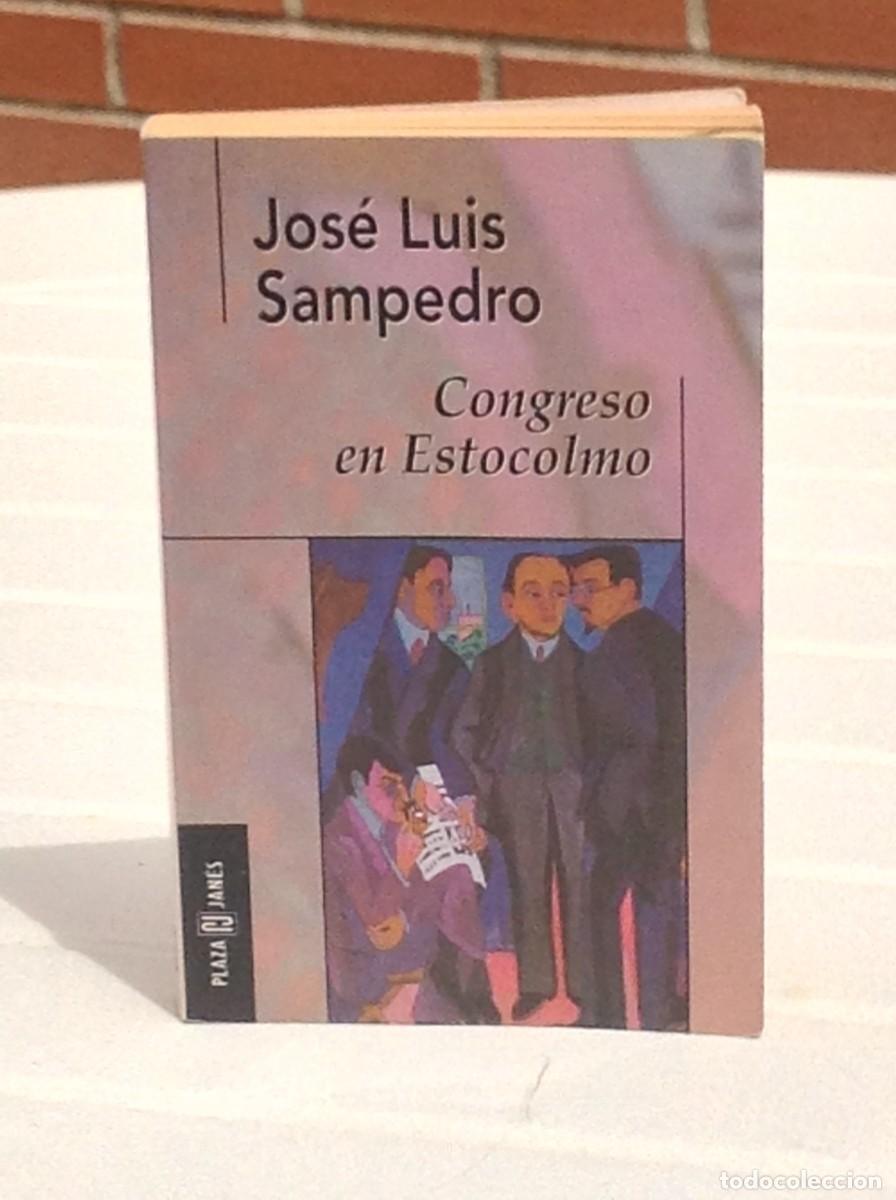Livres d'occasion: Jos&eacute; Luis Sampedro: Congreso en Estocolmo