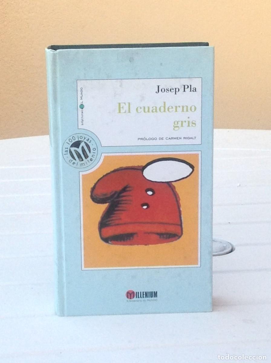 Second hand books: Josep Pl&aacute;: El cuaderno gris