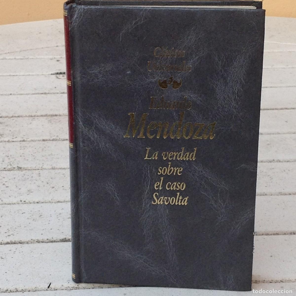Libri di seconda mano: Eduardo Mendoza: La verdad sobre el caso Savolta