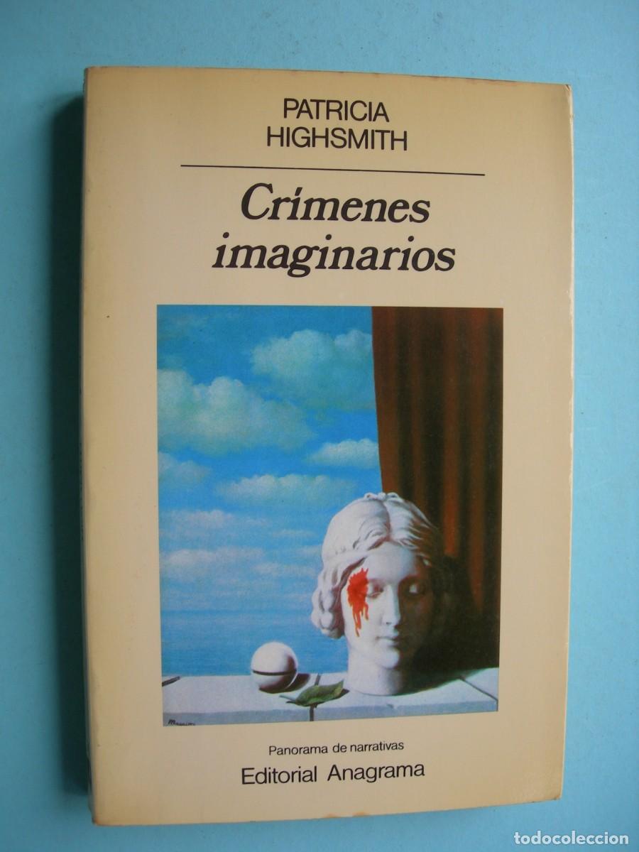 Gebrauchte B&uuml;cher: CRIMENES IMAGINARIOS / PATRICIA HIGHSNITH / NARRATIVA