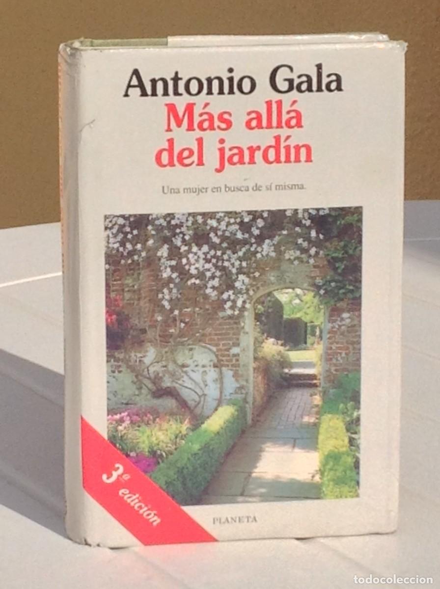 Libri di seconda mano: Antonio Gala: M&aacute;s all&aacute; del jard&iacute;n