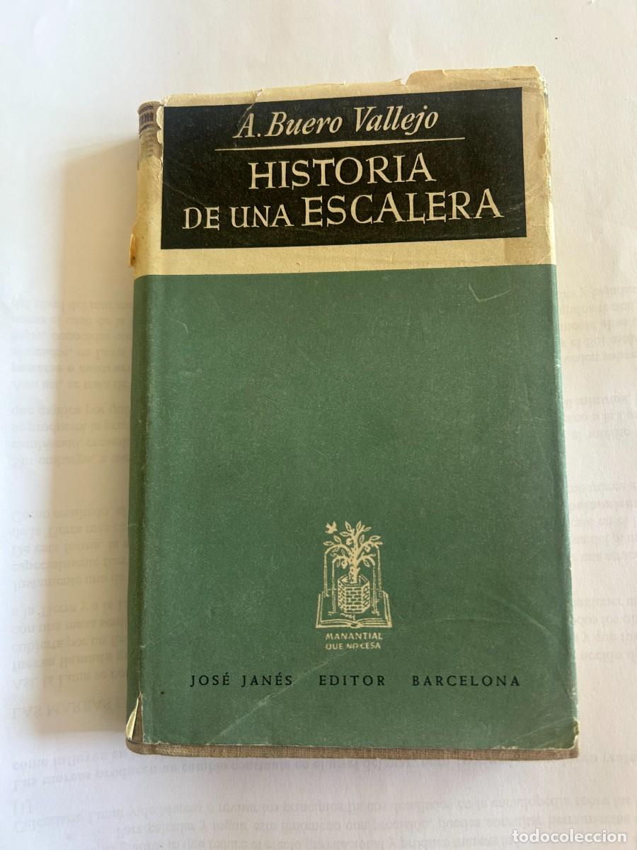 Libros de segunda mano: Antonio Buero Vallejo: Historia de una escalera. Barcelona, Jos&eacute; Jan&eacute;s, 1950.