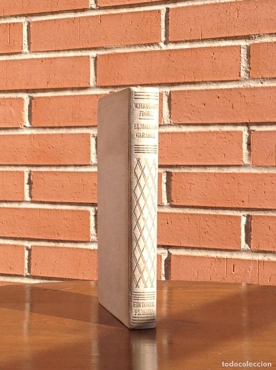 Libri di seconda mano: W. Fern&aacute;ndez Fl&oacute;rez: El malvado Carabel