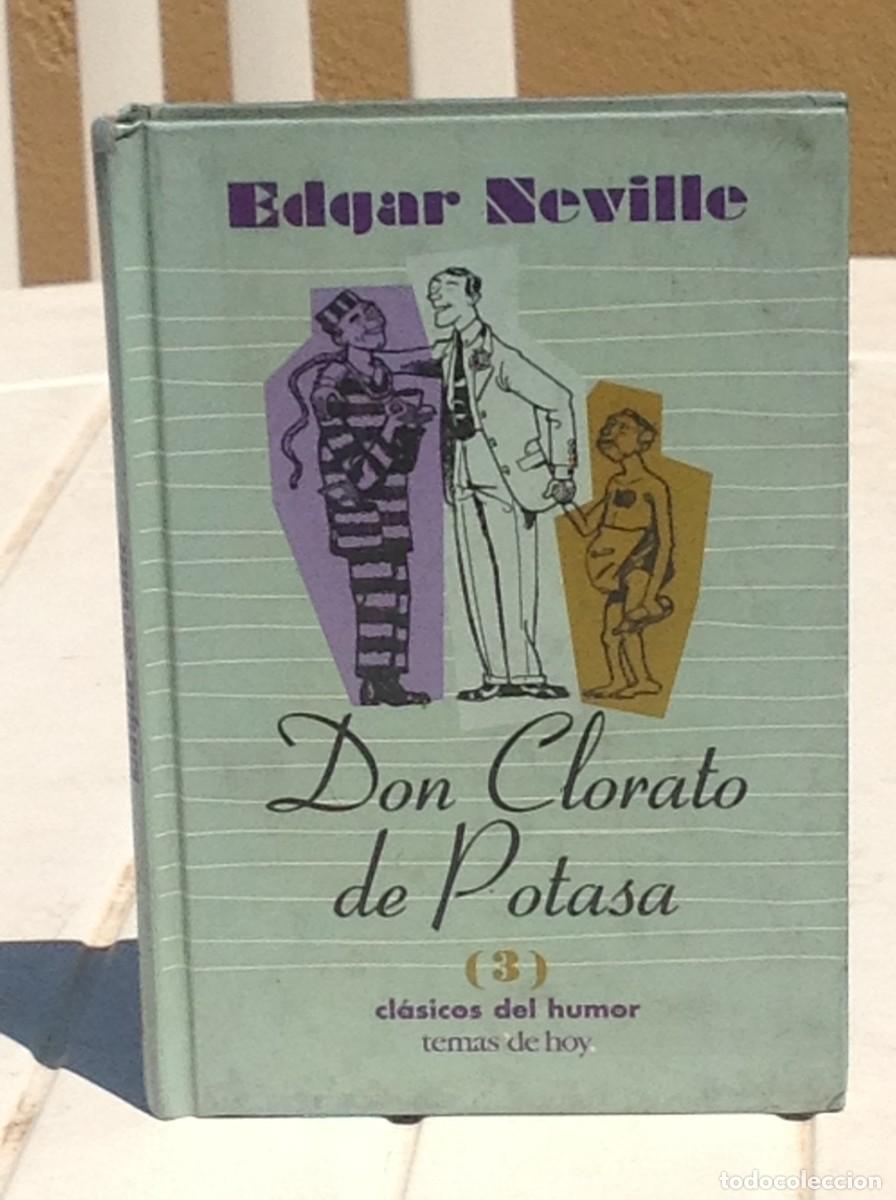 Second hand books: Edgar Neville: Don Clorato de Potasa