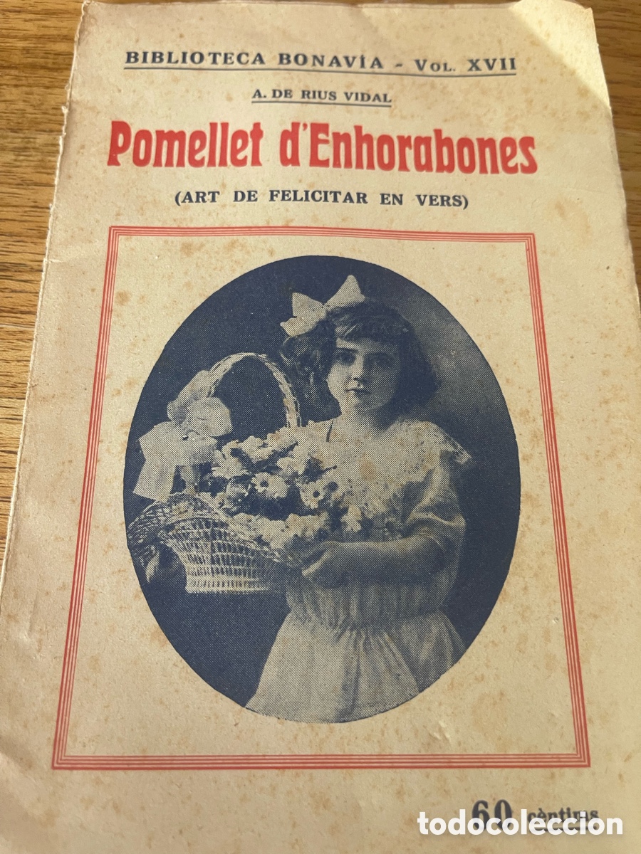 Libri di seconda mano: Pomellet d&rsquo;Enhorabones A. de Rius Vidal Bonavia 1923