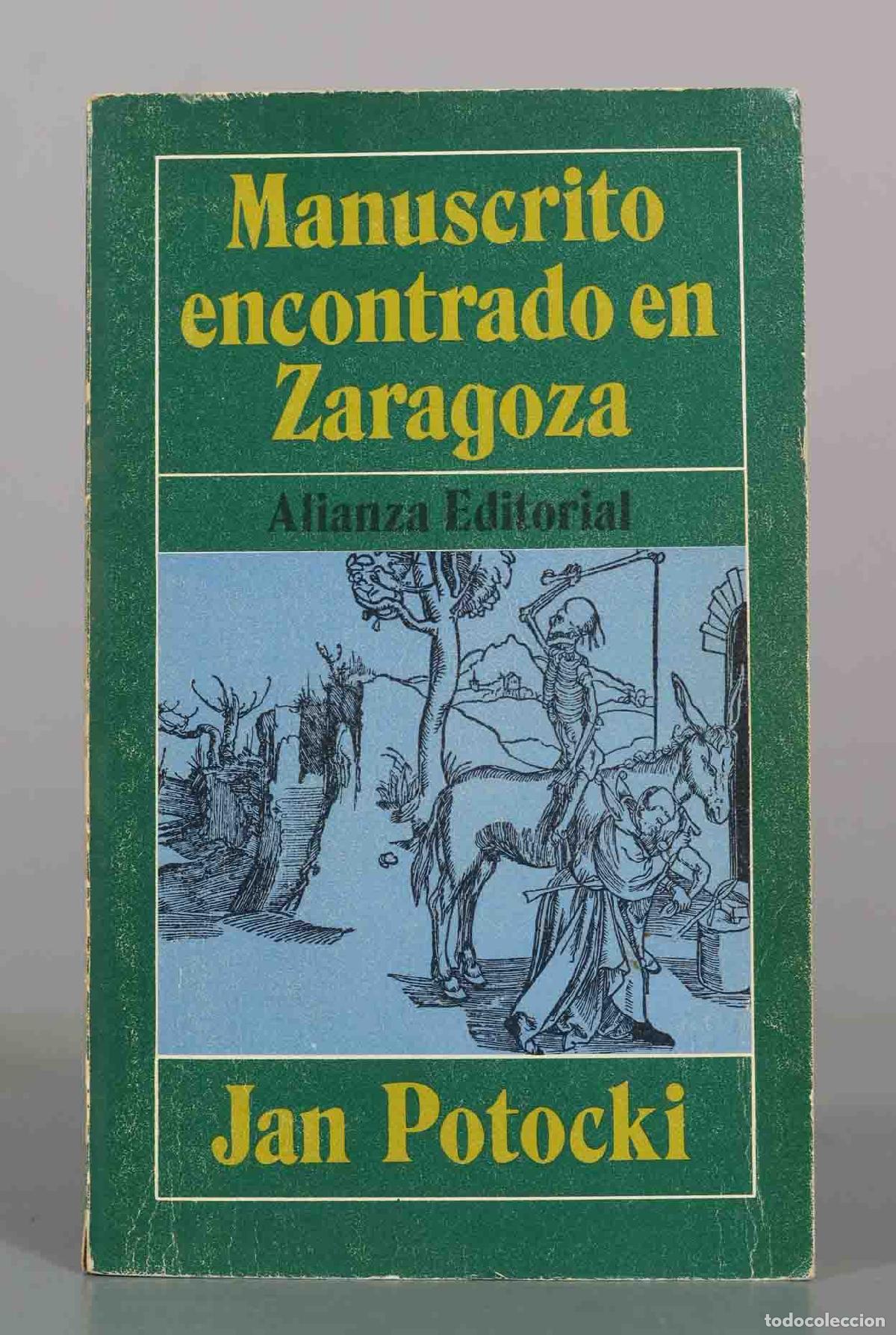 Libros de segunda mano: Manuscrito encontrado en Zaragoza - Jan Potocki - Alianza Editorial