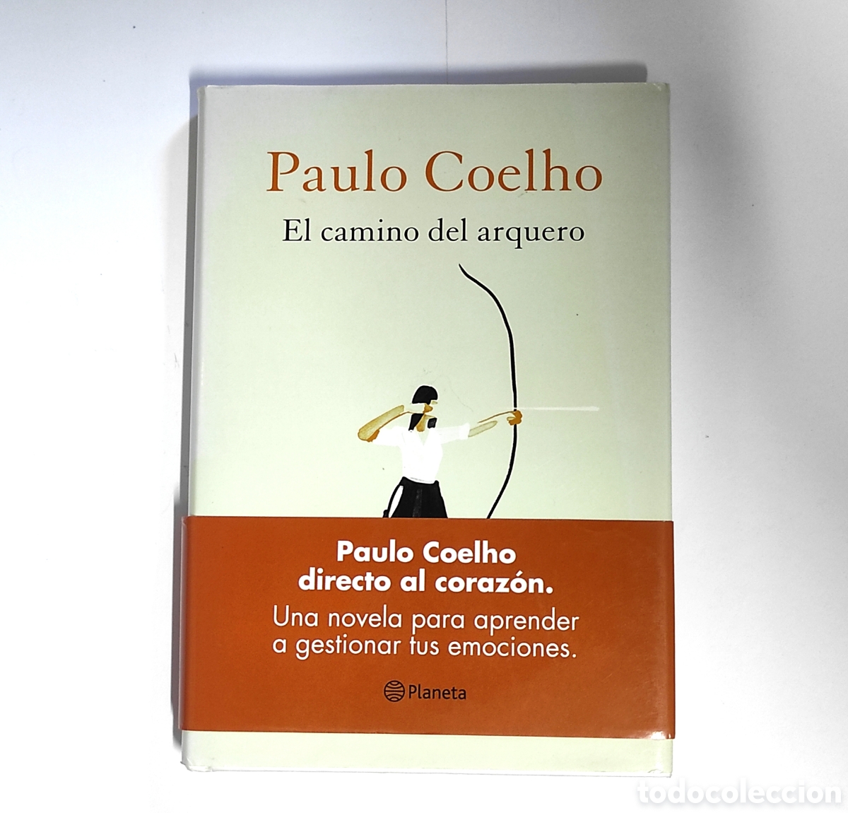 Libros de segunda mano: El Camino del Arquero &ndash; Paulo Coelho (tapa dura)
