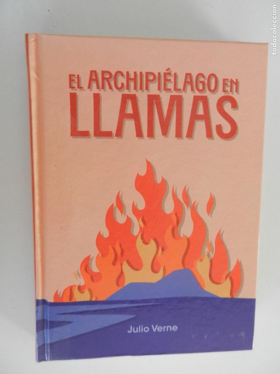 Libros de segunda mano: EL ARCHIPI&Eacute;LAGO EN LLAMAS - JULIO VERNE - CLUB INTERNACIONAL DEL LIBRO 2024.