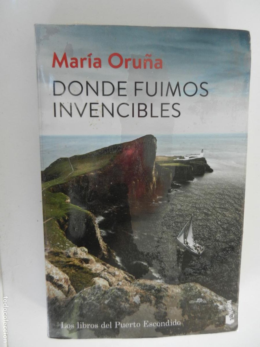 Libros de segunda mano: DONDE FUIMOS INVENCIBLES - MAR&Iacute;A ORU&Ntilde;A - EDICIONES DESTINO 2021.