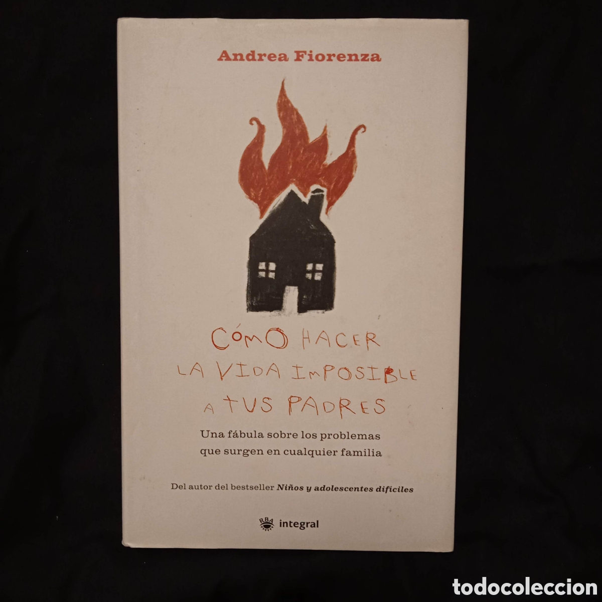 Libros de segunda mano: C&Oacute;MO HACER LA VIDA IMPOSIBLE A TUS PADRES - ANDREA FIORENZA - INTEGRAL 2005 #9754