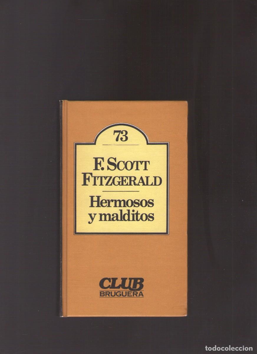 Libros de segunda mano: Bd. Hermosos y malditos (F. Scott Fitzgerald)