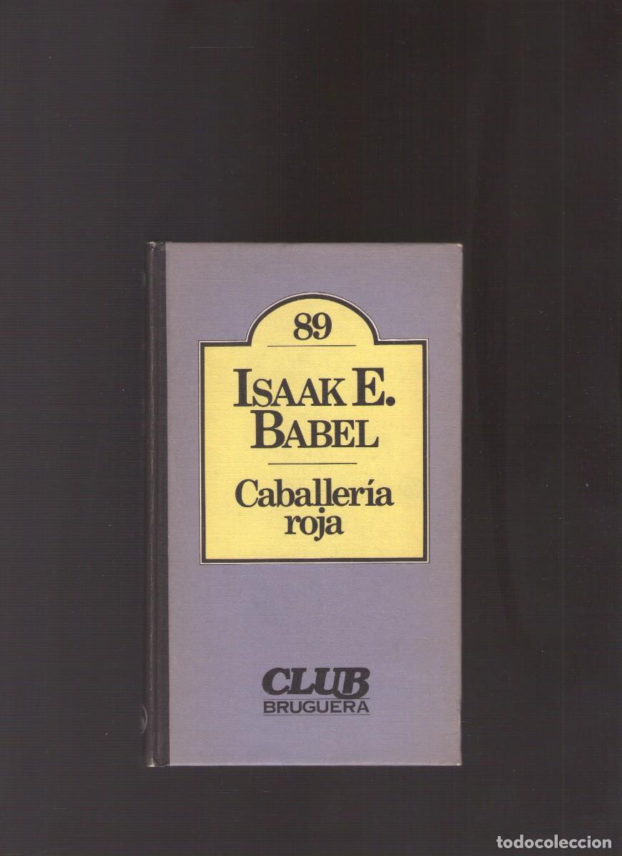 Libros de segunda mano: Bd. Caballer&iacute;a roja (Isaak E. Babel)