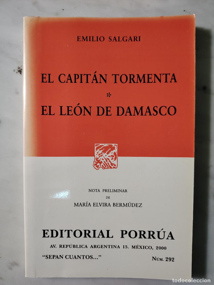 Libros de segunda mano: El Capit&aacute;n Tormenta/El Le&oacute;n de Damasco (Emilio Salgari) Ed. Porr&uacute;a
