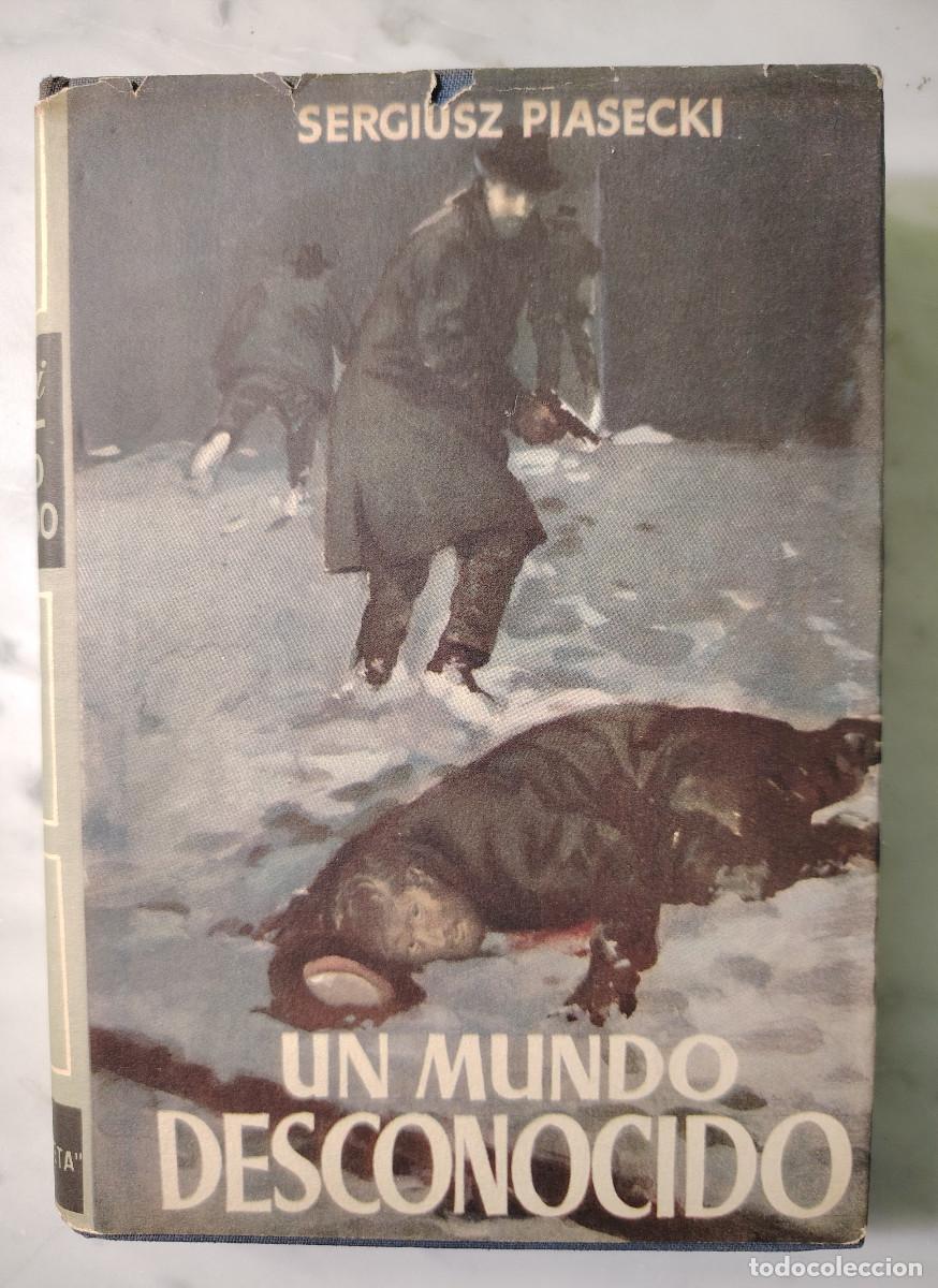Libros de segunda mano: Un mundo desconocido (Sergiusz Piasecki) Colecci&oacute;n Goliat